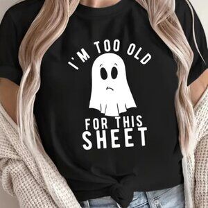 Unisex I'm Too Old For This Sheet t-shirt